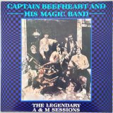 画像: CAPTAIN BEEFHEART AND HIS MAGIC BAND　The Legendary A&M Sessions