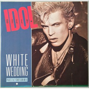 画像: BILLY IDOL　White Wedding