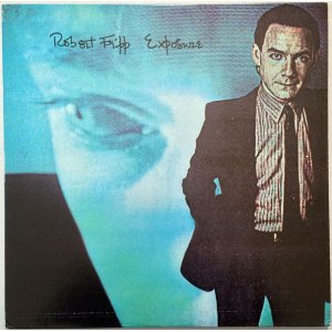 画像: ROBERT FRIPP　Exposure