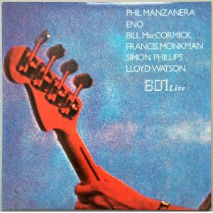 画像: PHIL MANZANERA/801　801 Live