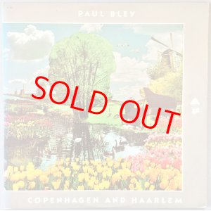 画像: PAUL BLEY　Copenhagen and Haarlem