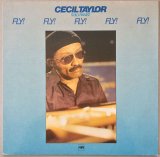 画像: CECIL TAYLOR　Fly! Fly! Fly! Fly! Fly!