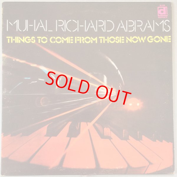 画像1: MUHAL RICHARD ABRAMS　Things to Come from Those Now Gone