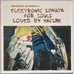 画像: GEORGE RUSSELL　Electronic Sonata for Souls Loved by Nature