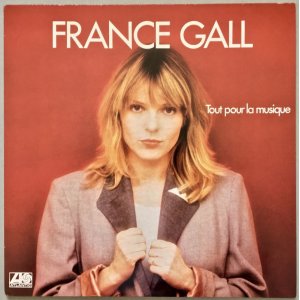 画像: FRANCE GALL　Tout Pour La Musique