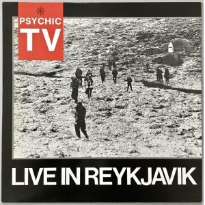 画像: PSYCHIC TV　Live In Reykjavik