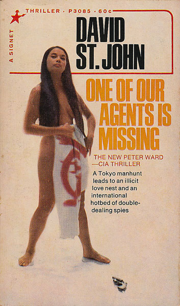 画像1: David St. John/ One of Our Agents is Missing