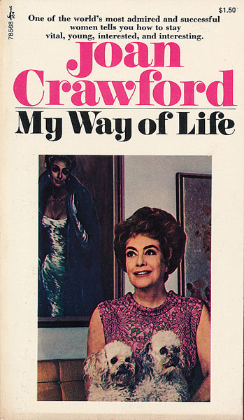 Joan Crawford ジョーン クロフォード My Way Of Life 中古レコード アメコミ 洋書ペーパーバック 香港映画dvd ソフビのお店 コーラ ボーイ