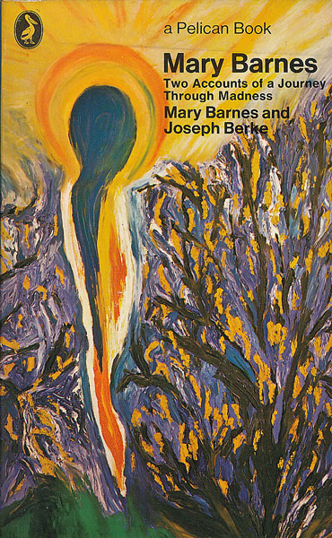 画像1: Mary Barnes: Two Accounts of a Journey Through Madness