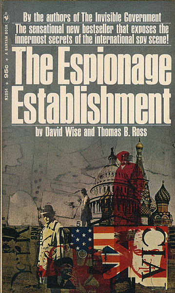 画像1: David Wise & Thomas B. Ross/ The Espionage Establishment