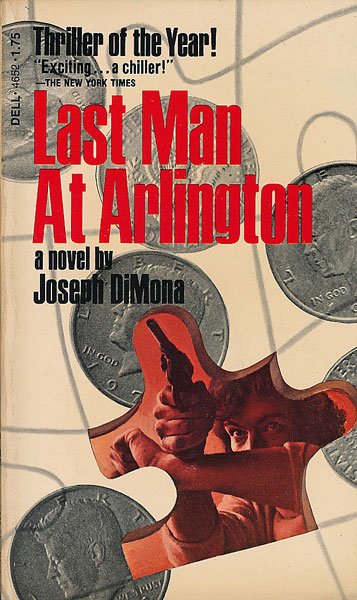 画像1: Joseph DiMona（ジョゼフ・ディモーナ）/ Last Man at Arlington（アーリントン最後の男）