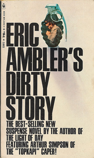 画像1: Eric Ambler（エリック・アンブラー）/ Dirty Story（ダーティ・ストーリー）