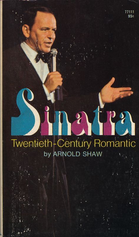画像1: Sinatra: Twentieth-Century Romantic