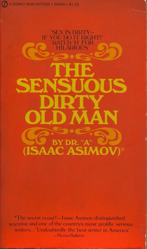 画像1: Dr."A"(Isaac Asimov)/ The Sensuous Dirty Old Man