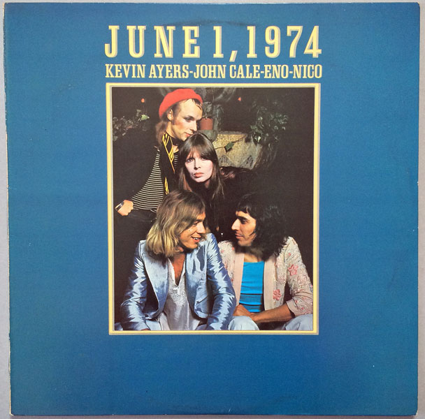 画像1: KEVIN AYERS-JOHN CALE-ENO-NICO　June 1, 1974