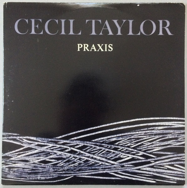 画像1: CECIL TAYLOR　Praxis