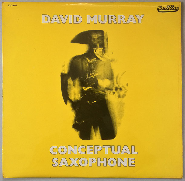 画像1: DAVID MURRAY　Conceptual Saxophone