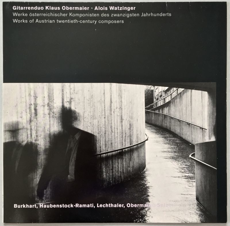 画像1: GITARRENDUO KLAUS OBERMAIER/ ALOIS WATZINGER　Werke Österreichischer Komponisten Des Zwanzigsten Jahrhunderts